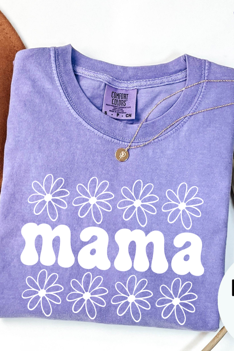 *MADE TO ORDER* Daisy Mama Comfort Colors T-Shirt